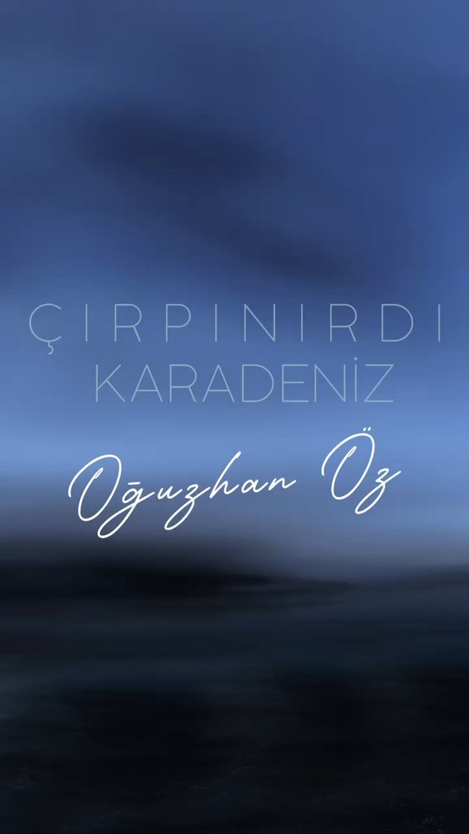 Çırpınırdı Karadeniz