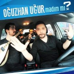 Oğuzhan Uğur Madım Mı