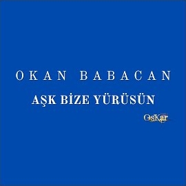 Aşk Bize Yürüsün