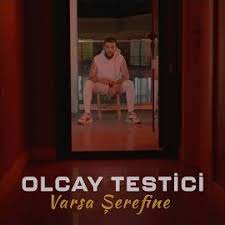 Olcay Testici Varsa Şerefine