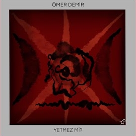 Ömer Demir Yetmez Mi