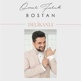 Ömer Faruk Bostan Delikanlı