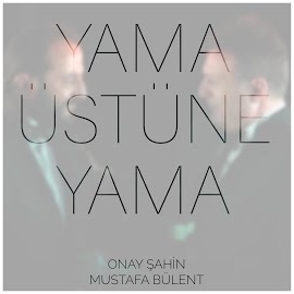 Yama Üstüne Yama