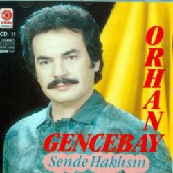 Orhan Gencebay Sende Haklısın