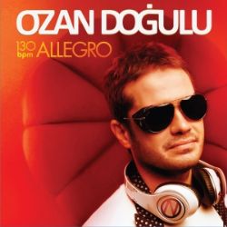 Ozan Doğulu 130 BPM Allegro