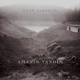 Ozan Sarohan Amanın Yandım