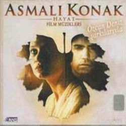 Asmalı Konak Hayat Film Müzikleri