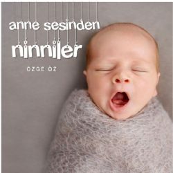 Anne Sesinden Ninniler