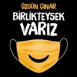 Birlikteysek Varız