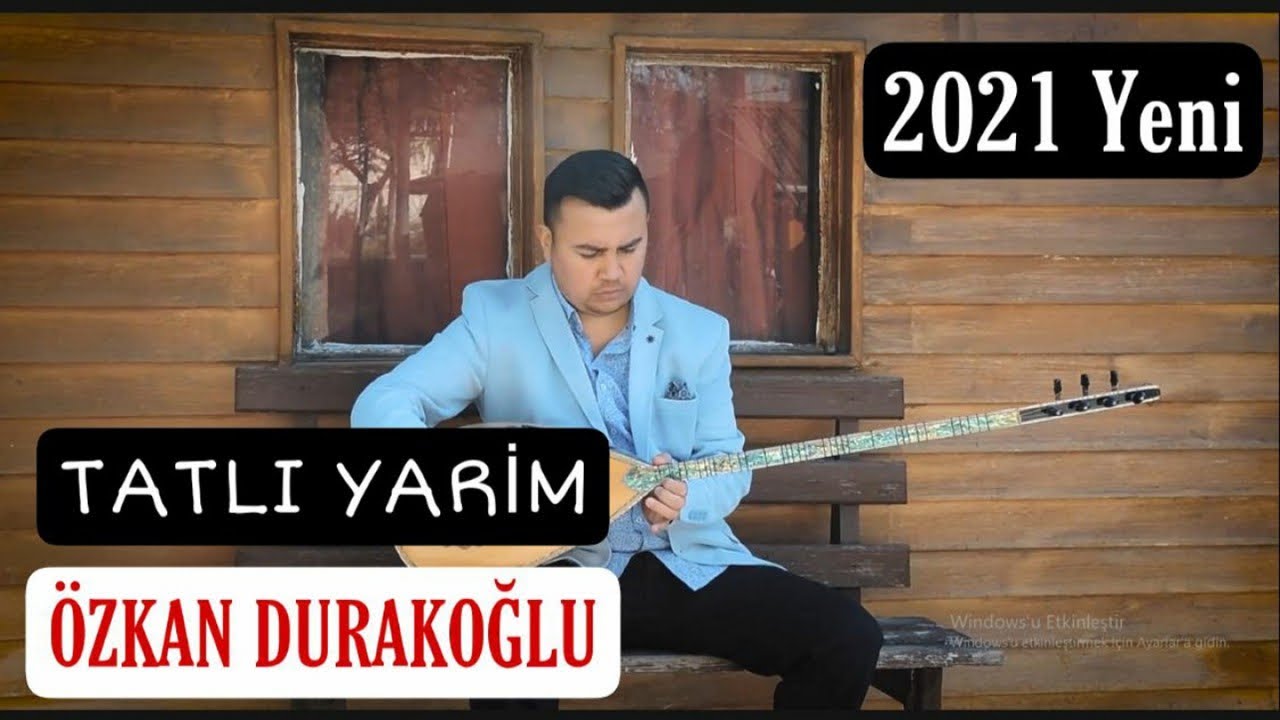 Özkan Durakoğlu Tatlı Yarim