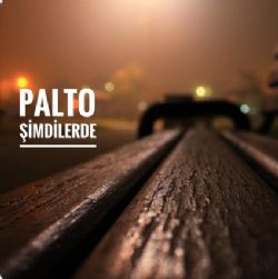 Palto Şimdilerde