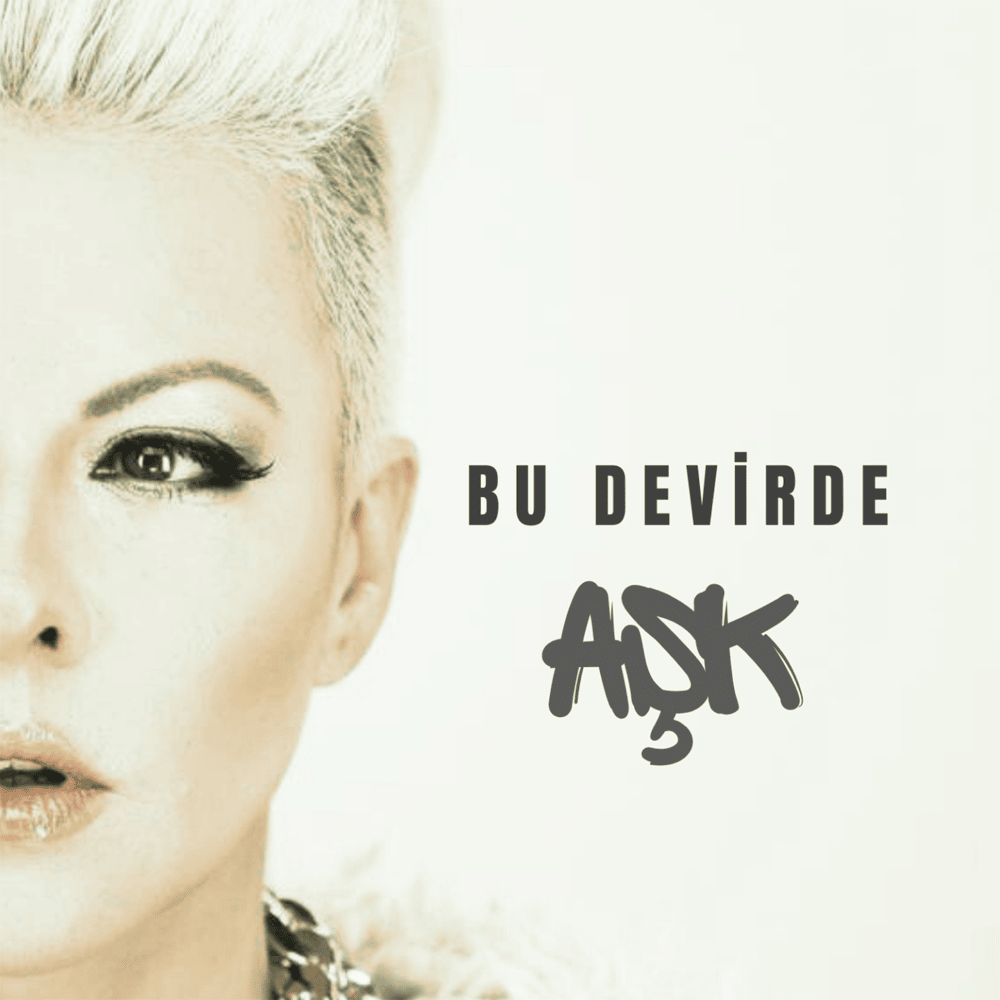 Bu Devirde Aşk