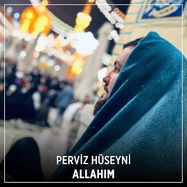 Perviz Hüseyni Allahım