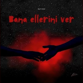 Bana Ellerini Ver