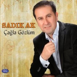 Sadık Ak Çağla Gözlüm