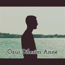 Özür Dilerim Anne