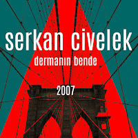 Serkan Civelek Dermanın Bende