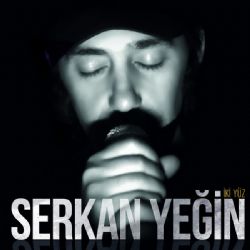 Serkan Yeğin İki Yüz