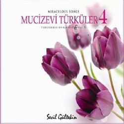 Mucizevi Türküler