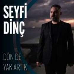 Dön De Yak Artık