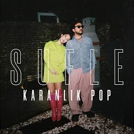 Sufle Karanlık Pop