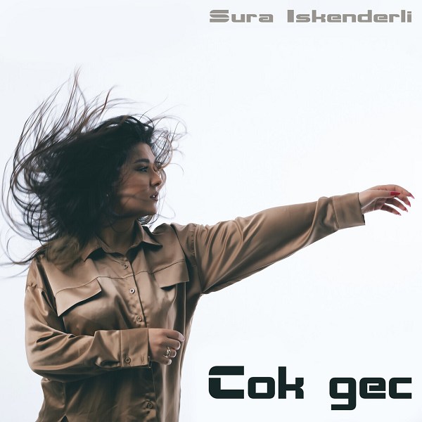 Sura İskenderli Çok Geç