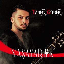 Taner Güner Yaşayarock