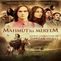 Mahmut İle Meryem Film Müzikleri