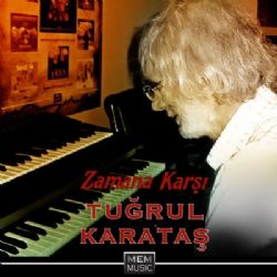 Tuğrul Karataş Zamana Karşı