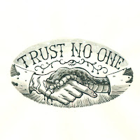 Trust No One