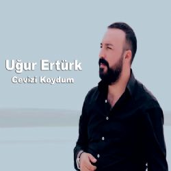 Uğur Ertük Cevizi Koydum