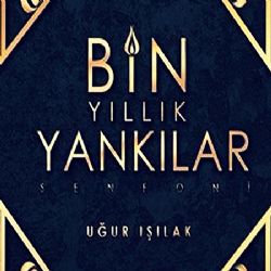 Bin Yıllık Yankılar