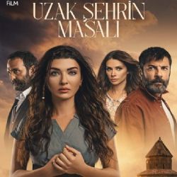 Uzak Şehrin Masalı Dizi Müzikleri