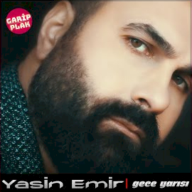 Yasin Emir Gece Yarısı