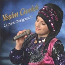 Yeşim Civelek Cezanı Çekiyosun