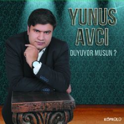 Yunus Avcı Duyuyor Musun