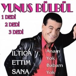 Yunus Bülbül 1 Dedi 2 Dedi 3 Dedi