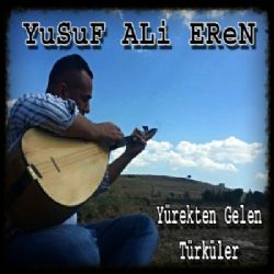 Yürekten Gelen Türküler