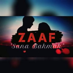 Zaaf Sana Bakmak